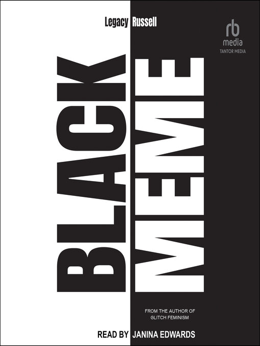 Title details for Black Meme by Legacy Russell - Available